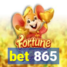 bet 865